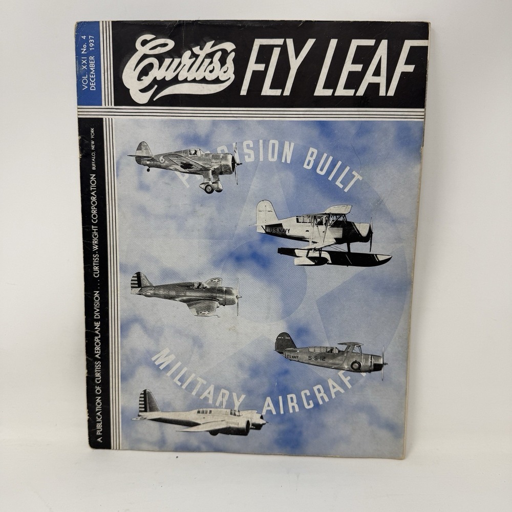 CURTISS FLY LEAF Vol. XXI, No. 4, December 1937 - Vintage Aviation Publication